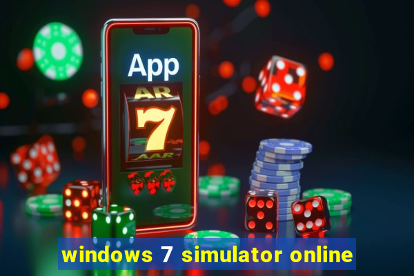 windows 7 simulator online